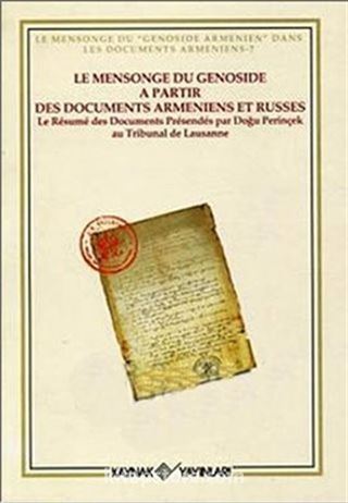 Le Mensonge du Genoside a Partir Des Documents Armeniens et Russes