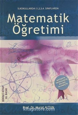 İlkokullarda 1, 2, 3, 4. Sınıflarda Matematik Öğretimi