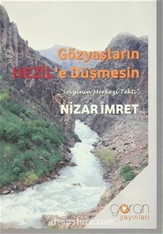 Gözyaşların Hezil'e Düşmesin