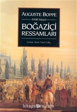 18. Yüzyıl Boğaziçi Ressamları