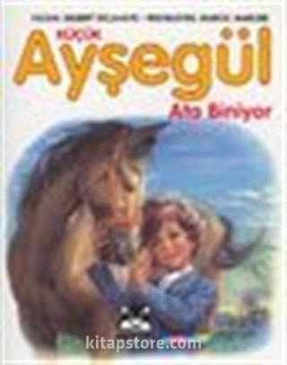 Küçük Ayşegül Ata Biniyor (HC)