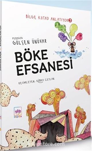 Böke Efsanesi / Bilge Kutad Anlatıyor 3