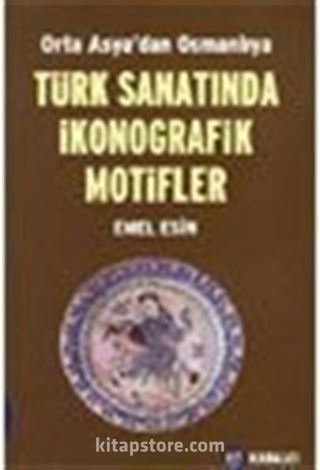 Türk Sanatında İkonografik Motifler