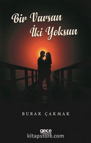 Bir Varsın İki Yoksun