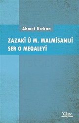 Zazakî û M. Malmîsanijî Ser o Meqaleyî