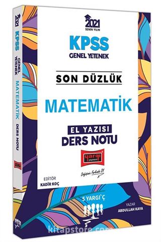 2021 KPSS Son Düzlük Matematik El Yazısı Ders Notu