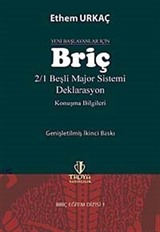 Yeni Başlayanlar İçin Briç 2/1 Beşli Major Sistemi Deklerasyon