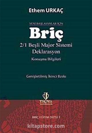 Yeni Başlayanlar İçin Briç 2/1 Beşli Major Sistemi Deklerasyon