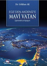 Ege'den Akdeniz'e Mavi Vatan