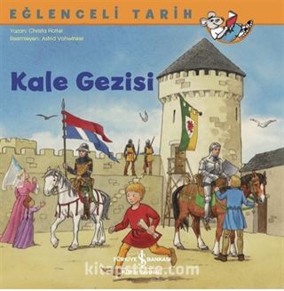 Kale Gezisi / Eğlenceli Tarih