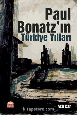 Paul Bonatz'ın Türkiye Yılları