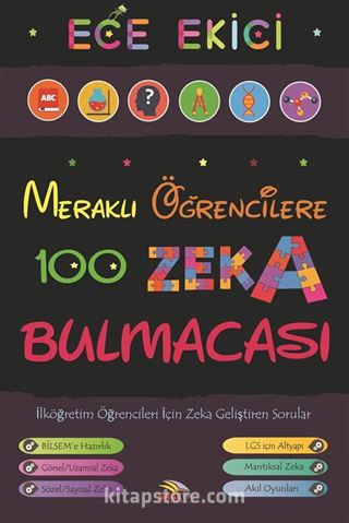 Meraklı Öğrencilere 100 Zeka Bulmacası