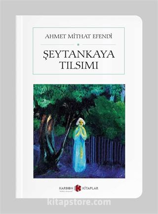 Şeytankaya Tılsımı (Cep Boy) (Tam Metin)