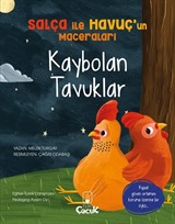 Kaybolan Tavuklar / Salça ile Havuç'un Maceraları