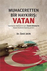 Muhaceretten Bir Haykırış : Vatan