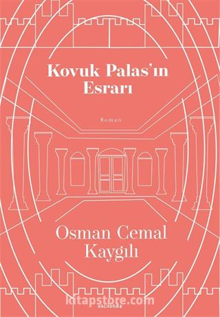 Kovuk Palas'ın Esrarı