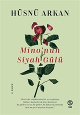 Mino'nun Siyah Gülü