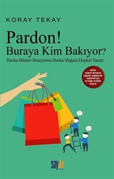 Pardon! Buraya Kim Bakıyor?