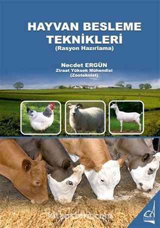 Hayvan Besleme Teknikleri (Rasyon Hazırlama)