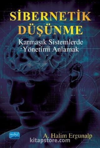 Sibernetik Düşünme