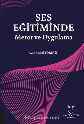 Ses Eğitiminde Metot ve Uygulama