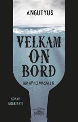 Velkam on Bord - Bir Apaçi Masalı 6