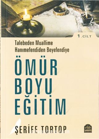 Ömür Boyu Eğitim (1. Cilt)