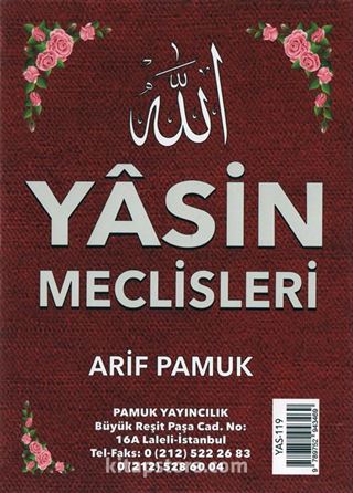 Yâsin Meclisleri (Yas-119)