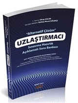 Uzlaştırmacı Sınavına Hazırlık Açıklamalı Soru Bankası