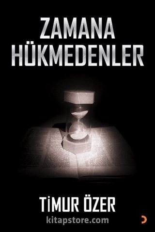 Zamana Hükmedenler