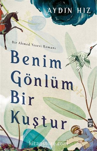 Benim Gönlüm Bir Kuştur