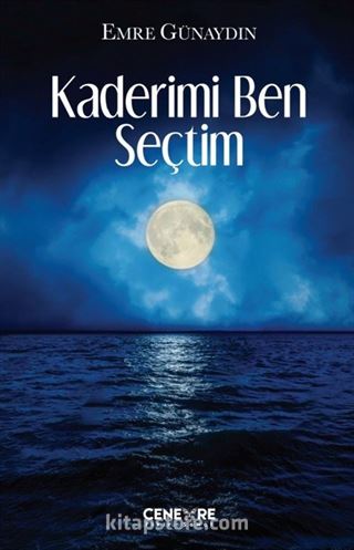 Kaderimi Ben Seçtim