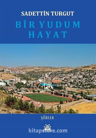 Bir Yudum Hayat