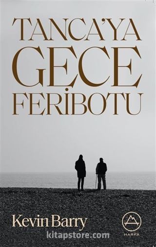 Tanca'ya Gece Feribotu