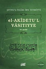 El-Akidetü'l-Vasitiyye ve Şerhi