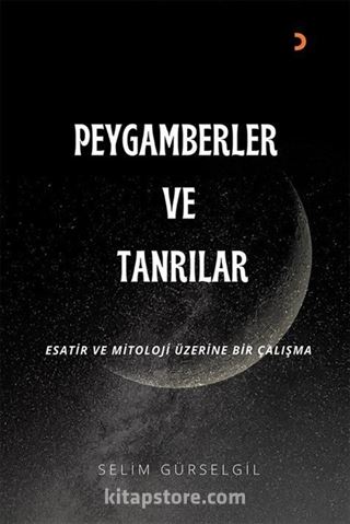 Peygamberler ve Tanrılar