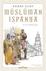 Müslüman İspanya 8-15. Yüzyıllar