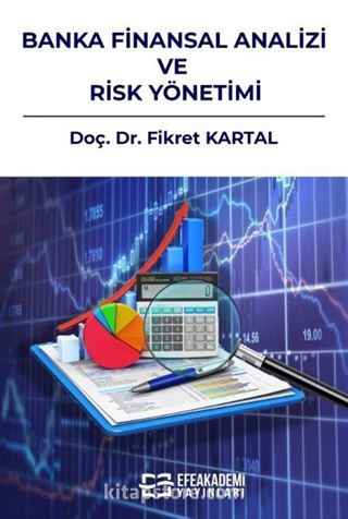 Banka Finansal Analizi ve Risk Yönetimi