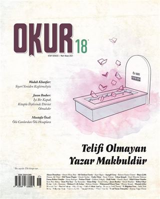 Okur Kitap Dergisi Sayı: 18 Mart-Nisan 2021