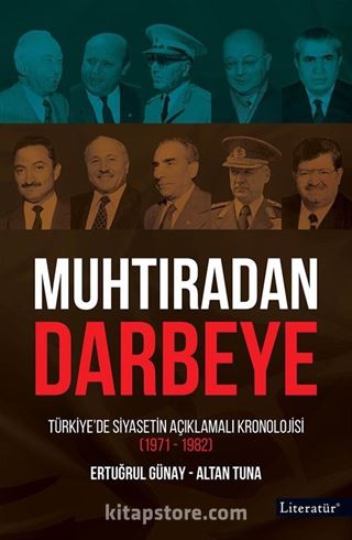 Muhtıradan Darbeye