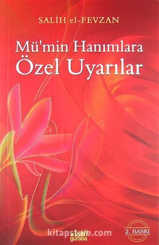 Mü'min Hanımlara Özel Uyarılar