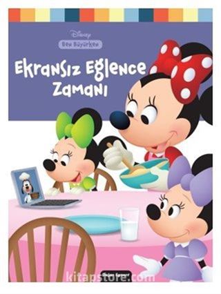 Disney Ben Büyürken Ekransız Eğlence Zamanı