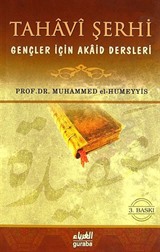 Tahavi Şerhi Gençler İçin Akaid Dersleri