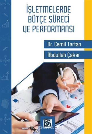 İşletmelerde Bütçe Süreci ve Performansı