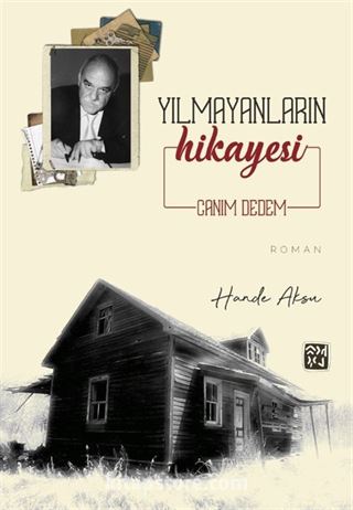 Yılmayanların Hikayesi 'Canım Dedem'