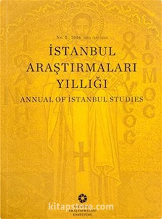 İstanbul Araştırmaları Yıllığı:5 2016