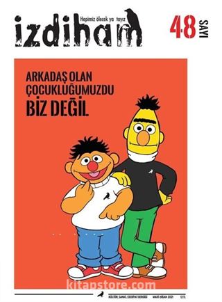 İzdiham Dergisi 48. Sayı Mart-Nisan 2021