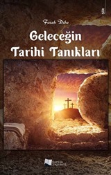 Geleceğin Tarihi Tanıkları