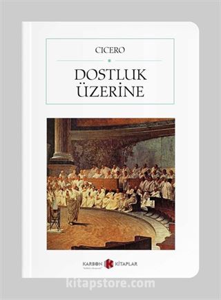 Dostluk Üzerine (Tam Metin) (Cep Boy)