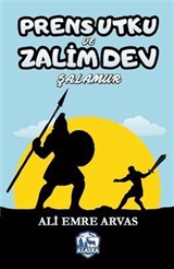 Prens Utku ve Zalim Dev Şalamur